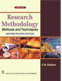 Research Methodology : Methods and Techniques, Second Revised Edition