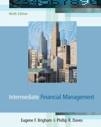 Intermediate Financial Management, Ninth Edition