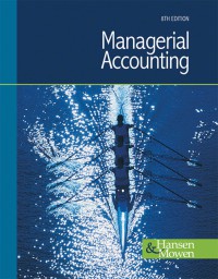 Cost Management: Accounting and Control, 6th Edition