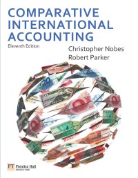 Comparative international accounting Eleventh Edition