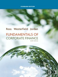 Fundamentals of Corporate Finance Standard Edition