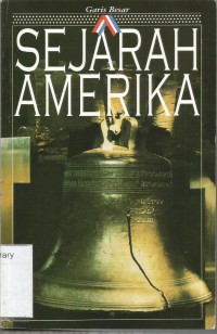 Garis Besar SEJARAH AMERIKA