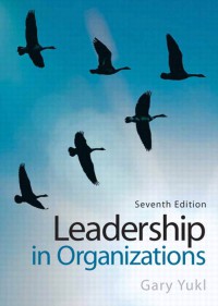 Leadership In Organizations Seventh Edition