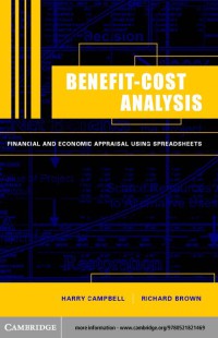 Benefit-Cost Analysis : Financial and Economic Appraisal using Spreadsheets