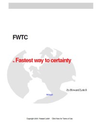 THE FASTEST WAY TO CERTAINTY : Change Business Change Life