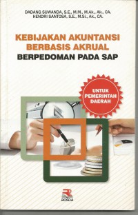 Kebijakan akuntansi berbasis akrual berpedoman pada SAP (untuk pemerintah daerah)