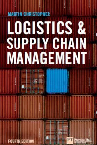 Logistics & Supply Chain Management, Fourth Edition