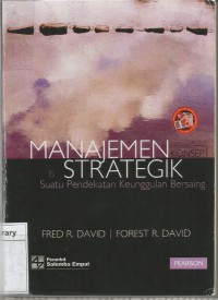 MANAJEMEN STRATEGIK: SUATU PENDEKATAN KEUNGGULAN BERSAING Edisi 15