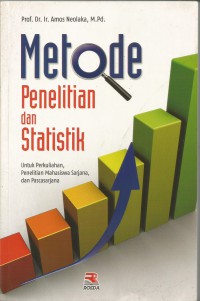 Metode penelitian dan statistik untuk Perkuliahan,  Penelitian Mahasiswa,  Sarjana dan Pascasarjana