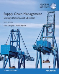 Supply Chain Management Strategy, Planning, and Operation Sixth Edition