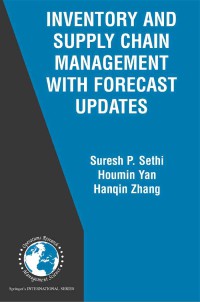 Image of Inventory and Supply Chain Management with Forecast Updates