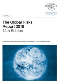 The Global Risks Report 2019, 14th Edition