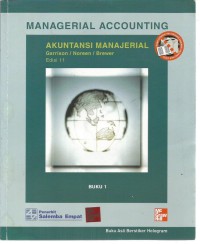 Akuntansi Manajerial (Managerial Accounting) Edisi 11 Buku 1