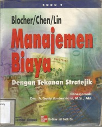 MANAJEMEN BIAYA: dengan tekanan stratejik BUKU 2