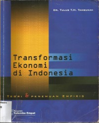 Transformasi Ekonomi di Indonesia: Teori & Penemuan Empiris